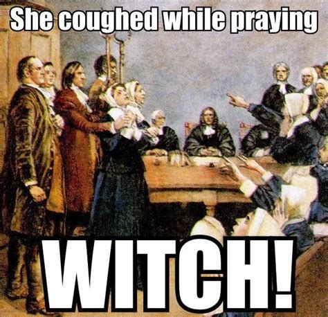 Funny memes that make the Salem witch trials a laughing matter